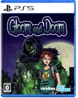 Gloom and Doom