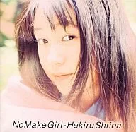 椎名へきる/No Make Girl