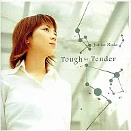 野田順子/Tough but Tender