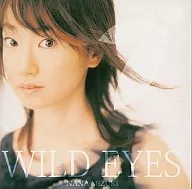 水樹奈々 / WILD EYES[初回限定盤] アニメ「バジリスク 甲賀忍法帖」エンディング・テーマ