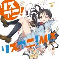 リスアニ！MIX by DJ和 ～10th Anniversary Selection～