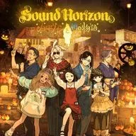 Sound Horizon / ハロウィンと朝の物語