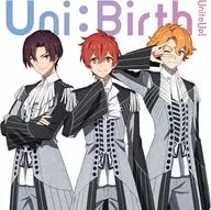 UniteUp! / Uni：Birth[Blu-ray付初回生産限定盤] ～TVアニメ「UniteUp! -Uni：Birth-」OPテーマ