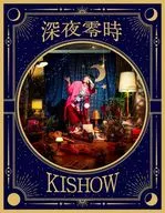 KISHOW(from GRANRODEO) / 深夜零時 [完全生産限定盤]