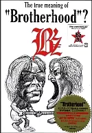 B’z / The true meaning of ”Brotherhood”