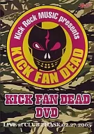 7バンド◆KICK FAN DEAD-DVD LIVE＠PH