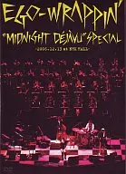 EGO-WRAPPIN’/ 『Midnight Dejavu SPECIAL』 ～2006.12.13 at NHK HALL～