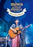 ミワ / miwa live at 武道館 ～卒業式～
