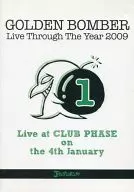ゴールデンボンバー / Live Through The Year 2009 (1)