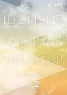 アイドリッシュセブン 2nd LIVE「REUNION」DAY 2