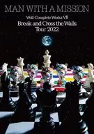 MAN WITH A MISSION / MAN WITH A MISSION Wolf Complete Works VIII Break and Cross the Walls Tour 2022