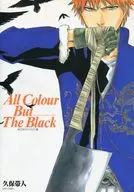 <<アニメ・漫画系書籍>> BLEACHイラスト集 ALL Colour But The Black