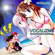 VOCALIZM6 -SouthSea＆SummerSong- / U-Key☆ミ