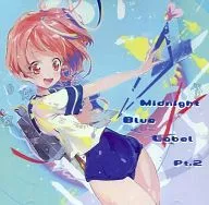 Midnight Blue Label Pt.2 / あんころ箱