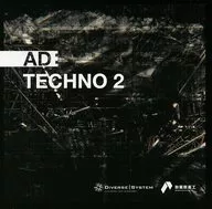 AD：TECHNO 2 / DIVERSE SYSTEM