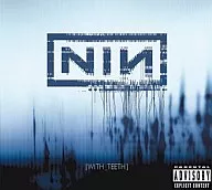 NINE INCH NAILS/WITH TEETH[輸入盤]