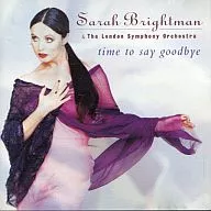 SARAH BRIGHTMAN / TIME TO SAY GOODBYE[輸入版]