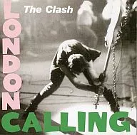 The Clash/LONDON CALLING[輸入盤]