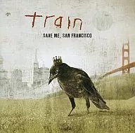 train / SAVE ME SAN FRANCISCO[輸入盤]