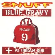SNUFF / BLUE GRAVY+VS URBAN DUB[輸入盤]