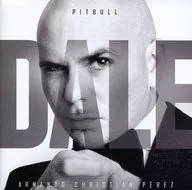 PITBULL / DALE[輸入盤]