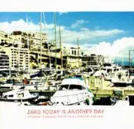 ZARD / TODAY IS ANOTHER DAY