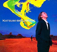 KATSUMI / LINKAGE