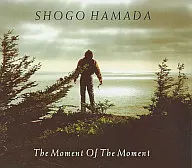 浜田省吾 / その永遠の一秒に～THE MOMENT OF THE MOMENT