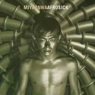 宮沢和史 / AFROSICK