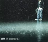 GLAY / GLAY rare collectives vol.1