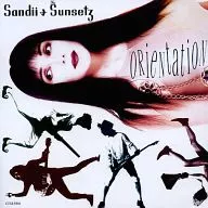 サンディー＆サンセッツ / ORIENTATION(廃盤)