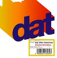 day after tomorrow / Selection Best Album