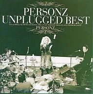 PERSONZ / PERSONZ UNPLUGGED BEST