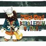STANCE PUNKS / BUBBLEGUM VIKING