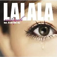 加藤ミリヤ / LALALA feat.若旦那(湘南乃風) / FUTURECHECKA feat.SIMON. COMA-CHI ＆ TARO SOUL