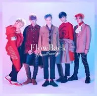 FlowBack / Heartbreak[通常盤]
