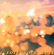 Negicco / I LOVE YOUR LOVE