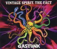 GASTUNK / VINTAGE SPIRIT. THE FACT[初回限定盤]