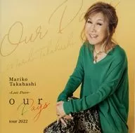 髙橋真梨子 / our Days tour 2022
