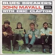 John Mayall ＆ Blues Breakers With Eric Clapton / John Mayall ＆ Blues Breakers With Eric Clapton[限定盤]