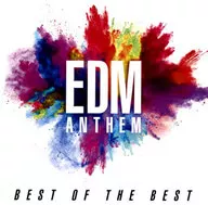 EDMアンセムーベスト・オブ・ザ・ベスト