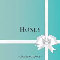 HONEY LOVE RING SONGS