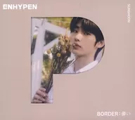 ENHYPEN / BORDER：儚い[メンバーソロジャケット盤(SUNGHOON Ver.)]