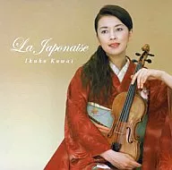 川井郁子 / ラ・ジャポネーズ