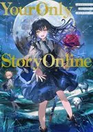 Your Only Story Online / 灯火