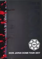 iKON / iKON JAPAN DOME TOUR 2017 [初回生産限定版]