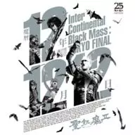 聖飢魔II / 魔暦12年12月12日 Inter Continental Black Mass：TOKYO FINAL