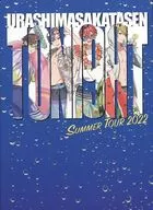 浦島坂田船 / 浦島坂田船 SUMMER TOUR 2022 Toni9ht