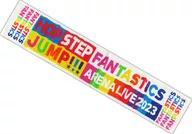FANTASTICS マフラータオル 「FANTASTICS ARENA LIVE 2023 ”HOP STEP JUMP”」