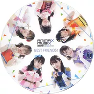 BEST FRIENDS! 缶バッジ 「ANIMAX MUSIX 2019 YOKOHAMA support by スカパー !」 会場限定